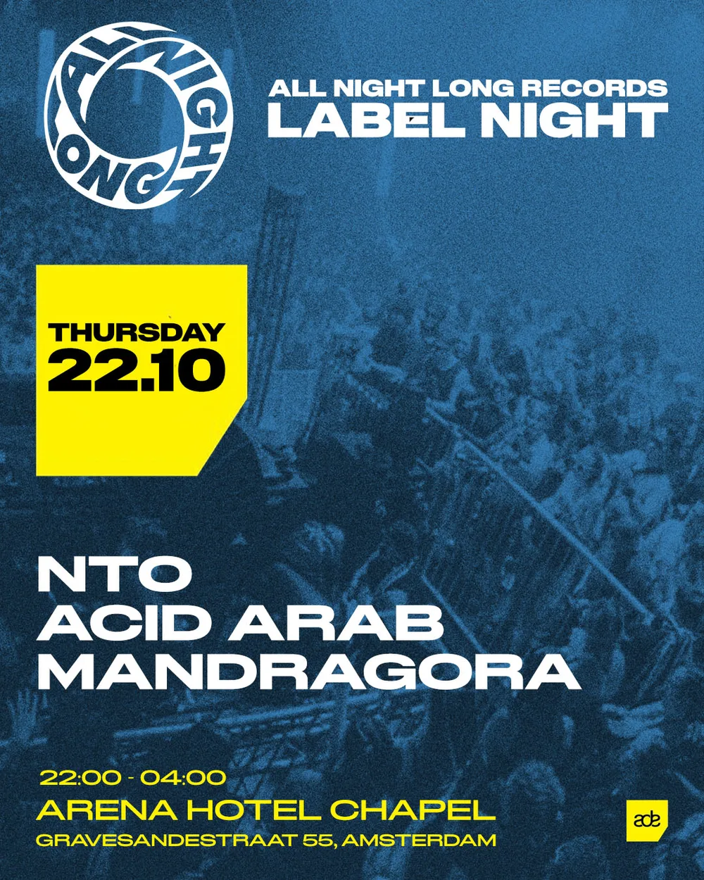 The Garden Events pres. ALL NIGHT LONG RECORDS ADE in Amsterdam, Netherlands