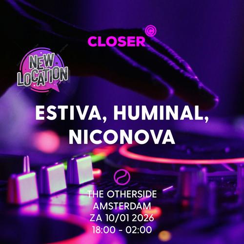 Closer presents Estiva, Huminal en NicoNova