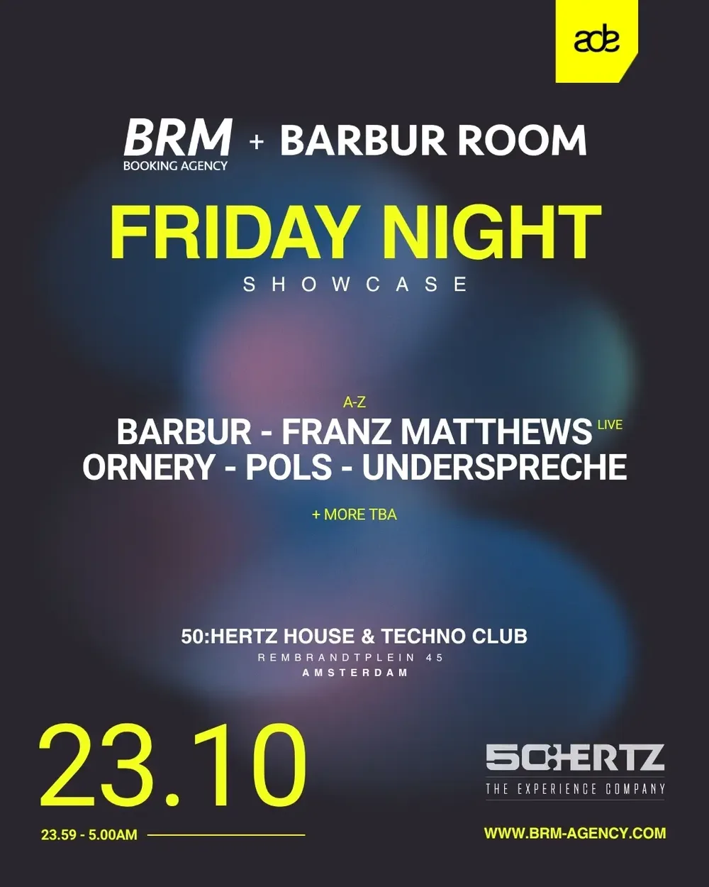 BRM Agency & Barbur Room pres. ADE Friday Night Showcase in Amsterdam, Netherlands